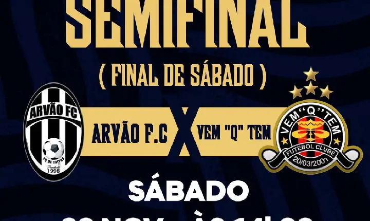 Arvão F.C. e Vem “Q” Tem disputam vaga na final da Liga Pirituba, Jaraguá e Perus neste sábado
