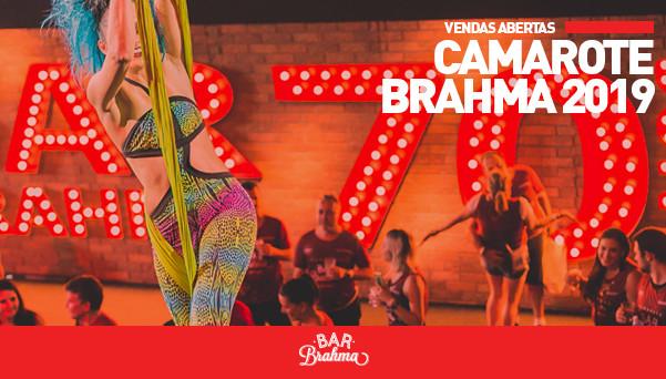 Última noite do Camarote Bar Brahma no Carnaval 2019 confirmada para a próxima  sexta, 8, no Desfile das Campeãs