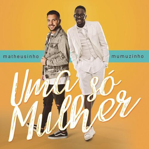 Matheusinho lança novo single ao lado de Mumuzinho