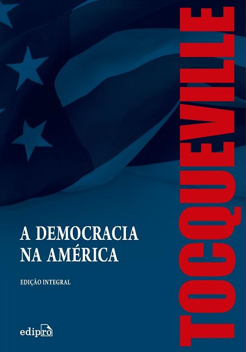 Tocqueville: uma visão do 