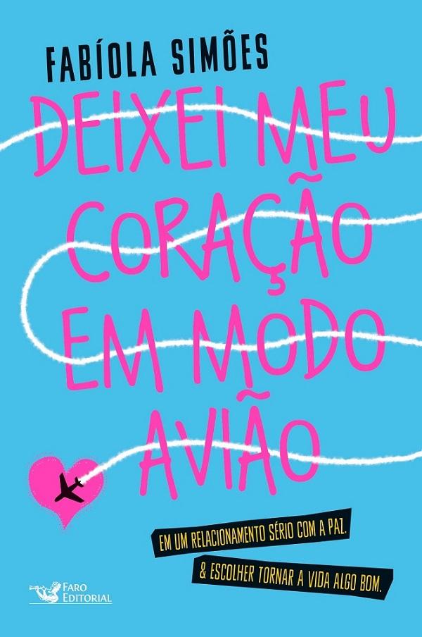 Livro inspirador sobre não ter pressa de resolver as coisas do coração
