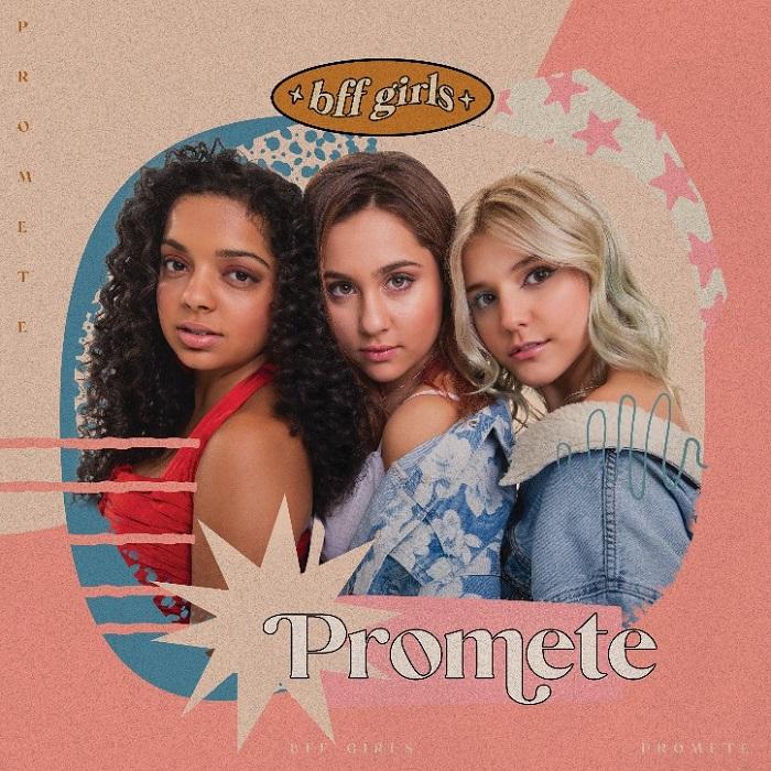 BFF Girls lança a inédita 
