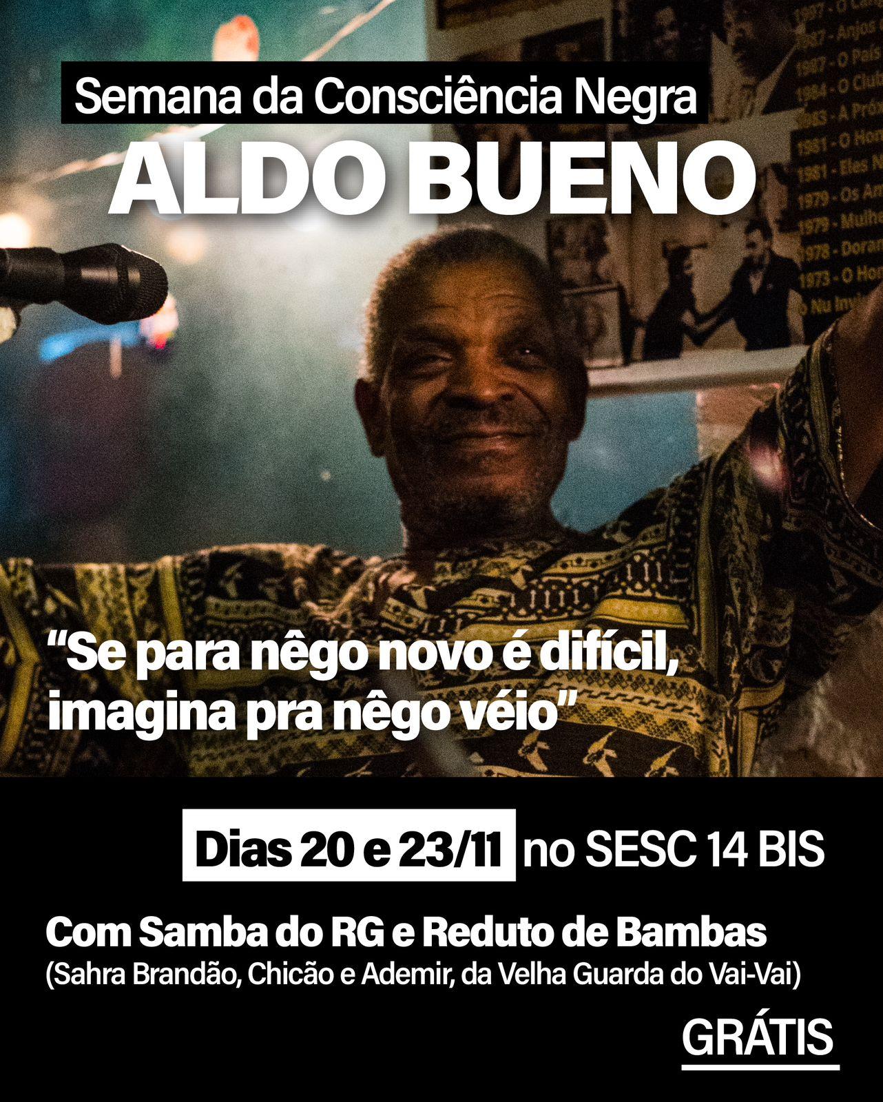 Aldo Bueno celebra a Semana da Consciência Negra com dois shows especiais no SESC 14 Bis